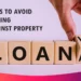 5-mistakes-to-avoid-while-taking-loan-against-property